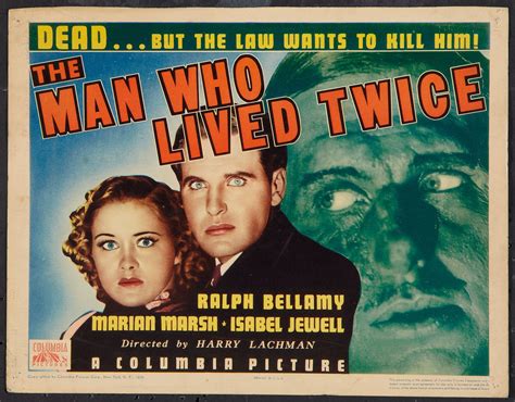 The Man Who Lived Twice: A Ghostly Drama Featuring Mysterious Circumstances and Intriguing Love Affairs!